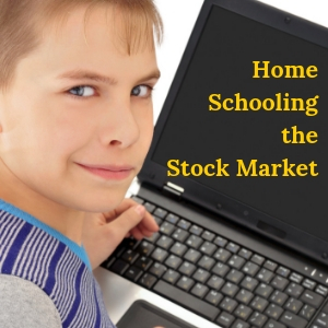 Homeschooling the Stock Market
